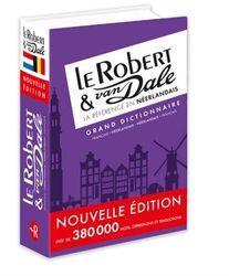 Dictionnaire Le Robert & Van Dale néerlandais - Grand format: Relié