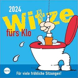 Witze fürs Klo Kalender 2024. Humorvoller Wandkalender mit 53 Seiten voller Witze und Sprüche für die Toilette. Lustiger Kalender 2024 zum Aufhängen und Aufstellen. 18 x 18 cm. Quadratisch.