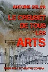 LE CREUSET DE TOUS LES ARTS