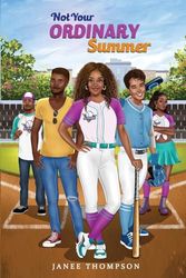 Not Your Ordinary Summer