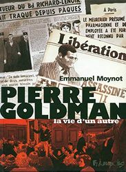 Pierre Goldman: La vie d'un autre