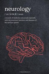 Neurology Clever Notebook: Neurology Anatomy Illustration Journal with 110 Ruled, White Colored Pages