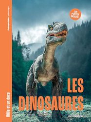 Les Dinosaures - Mille et un docs: Inclus : un poster recto verso !