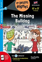 The Missing Bulldog - 6e et 5e - Cahier de vacances 2025