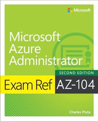 Exam Ref AZ-104 Microsoft Azure Administrator