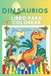 dinosaurios: libro para colorear