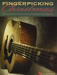 Fingerpicking Christmas: 20 Carols Arranged for Solo Guitar in Notes & Tablature: 20 Carols Arranged for Solo Guitar in Notes And Tablature
