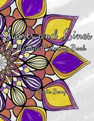 Swirls and Lines: A Mandela Coloring Book