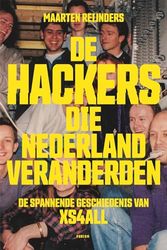 De hackers die Nederland veranderden: de spannende geschiedenis van XS4ALL