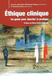 Ethique clinique : Un guide pour aborder la pratique