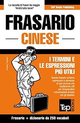 Frasario Italiano-Cinese e mini dizionario da 250 vocaboli: 83