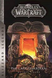 WARCRAFT THE LAST GUARDIAN