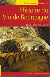 Histoire du vin de Bourgogne