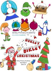 A Hurley Birley Christmas: A collection of Chistmas Poems and illustrations by Birley Primary Academy Key Stage Two 2023-24