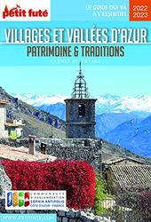 Villages et Vallées d'Azur – Patrimoine et Traditions 2022 Carnet Petit Futé