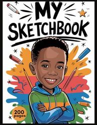Black Boy Sketchbook: Large 200-Page Blank Drawing Pad for Kids of All Ages, 8.5 x 11 Inch Sketch Book for Creative Sketching and Drawing."