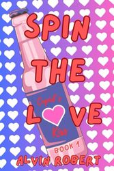 Spin the Love: Book 1