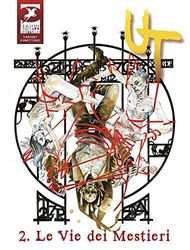 Le vie dei mestieri. Ut: 2