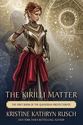 The Kirilli Matter: The First Book of the Qavnerian Protectorate: 9