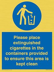 Please place extinguished cigarettes in the containers provided to ensure this area is kept clean...