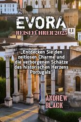 EVORA GUIA DE VIAJE 2025