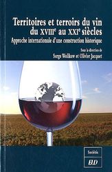Territoires et terroirs du vin du XVIIIe au xXIe siècle