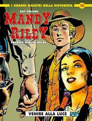 Mandy Riley. Venire alla luce (Vol. 3)