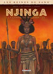 Les Reines de sang - Njinga, la lionne du Matamba T01: Tome 1