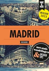 Madrid: Stedentrip