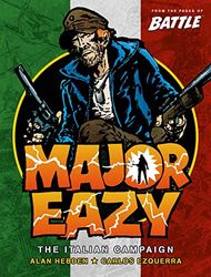 Major Eazy Volume One: The Italian Campaign: 1