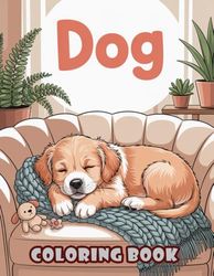 Dog: Coloring Book Filled with Dog Illustrations, Paw Prints, and Playful Dogs for Relaxation