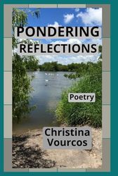 Pondering Reflections: A Poetry Book