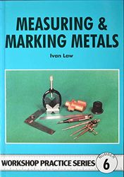 Measuring and Marking Metals: 6