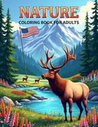 Nature Coloring Book for Adults: Coloring Book for Adults