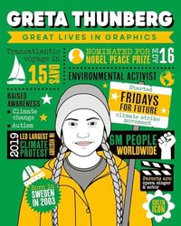 Great Lives in Graphics: Greta Thunberg
