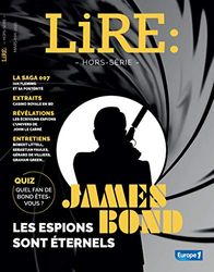 LIRE - Le magazine des livres et des écrivains - Hors série James Bond