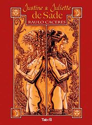 Justine et Juliette de Sade