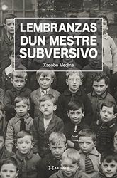 Lembranzas dun mestre subversivo