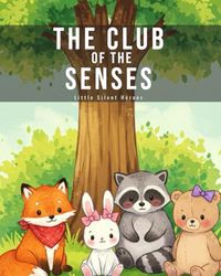 The Club of the Senses