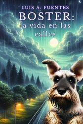 Boster: la vida en las calles