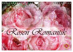 Rosen Romantik (Wandkalender 2026 DIN A4 quer), CALVENDO Monatskalender: 12 wunderschöne Portraits romantischer Rosen