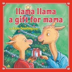 A Gift for Mama: A Christmas Book for Kids and Toddlers