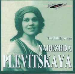 Nadezhda Plevitskaya. The Little Swan