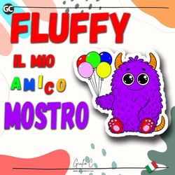 Fluffy, il mio amico mostro: Un libro da colorare per bambini (4-7 anni)