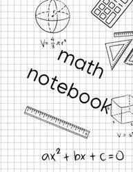 Math notebook 1/2 Inch Squares: math notebook large 8.5 x 11 1/2 Inch Squares