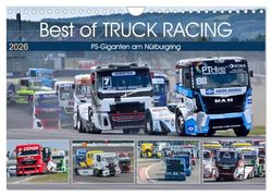 Best of TRUCK RACING (Wandkalender 2026 DIN A4 quer), CALVENDO Monatskalender: Spektakuläre und actionreiche Rennszenen der PS-Giganten auf dem Nürburgring