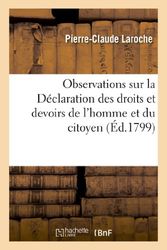 Observations sur la Déclaration des droits et devoirs de l'homme et du citoyen