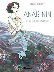 Anaïs Nin: sur la mer des mensonges