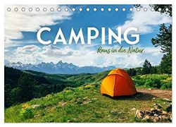 Camping - Raus in die Natur. (Tischkalender 2026 DIN A5 quer), CALVENDO Monatskalender: Ein Leben in Freiheit und Unabhängigkeit.