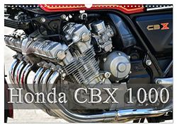 Honda CBX 1000 (Wandkalender 2026 DIN A3 quer), CALVENDO Monatskalender: Ein Kraftpaket mit 6 Zylindern